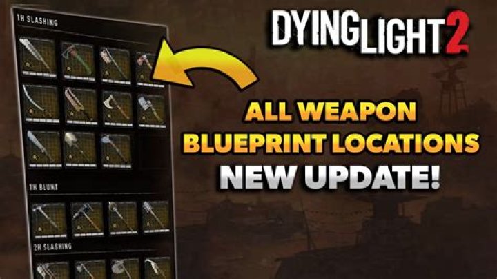All Blueprints in Dying Light 2