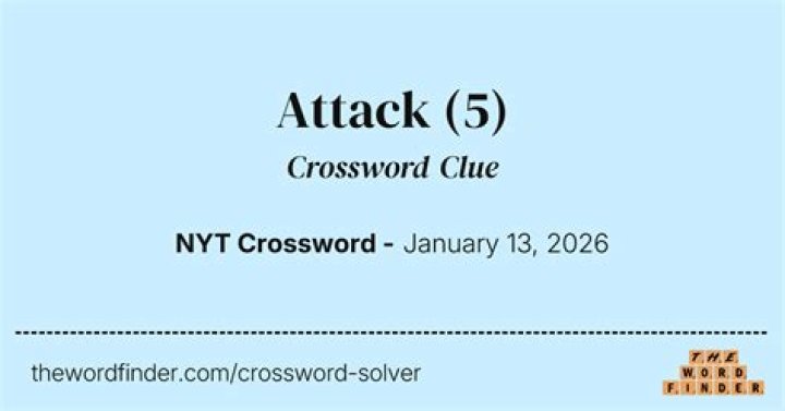 Attack Crossword Clue