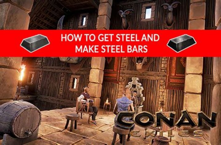 Conan Exiles – How to Make Steel