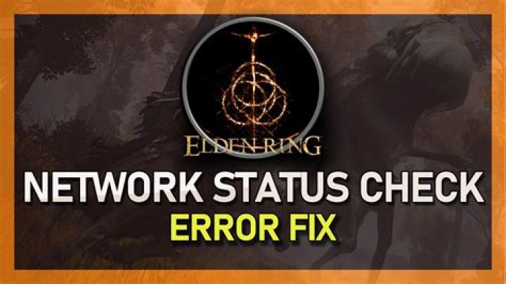 Elden Ring Network Status Check Failed Error Fix?