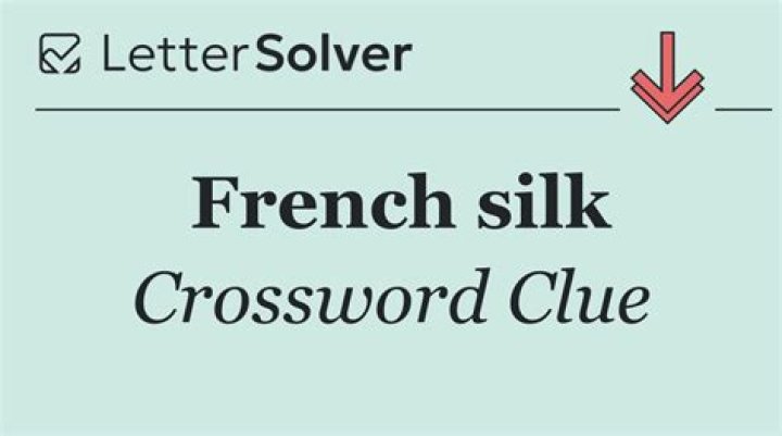 French silk crossword clue answer