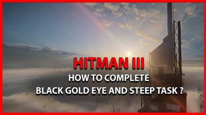 How To Complete Black Gold Eye And Steep Task In Dubai