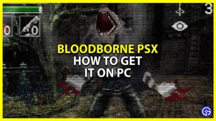 How To Download Bloodborne PSX Demake On PC