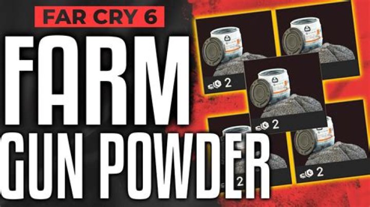 How to Farm Gun Powder in Far Cry 6