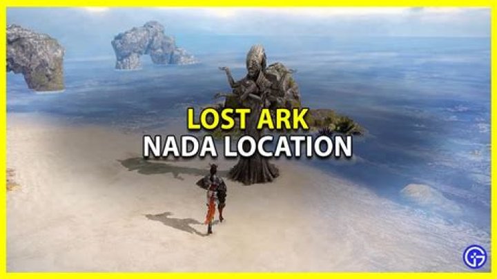 How To Get To Nada In Lost Ark & Location