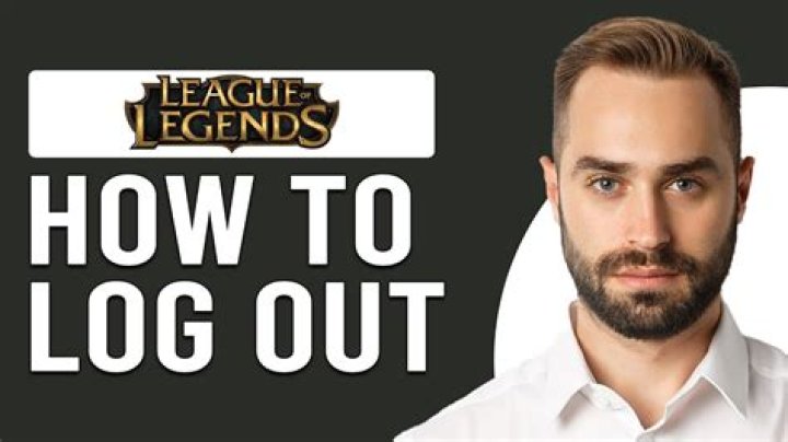 How to Log Out of League of Legends