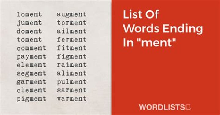 List of Words Ending With 'ment'
