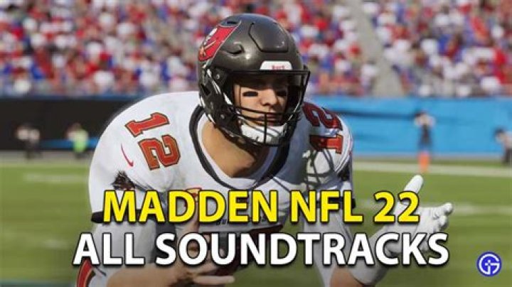 Madden 22 NFL Tracklist And Soundtrack: All Songs List