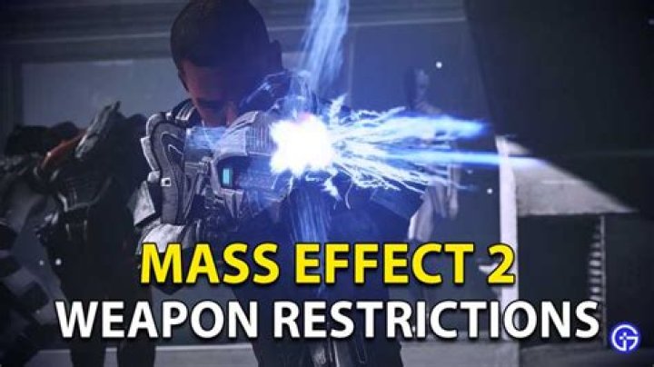 Mass Effect 2 Legendary Edition Weapon Restrictions