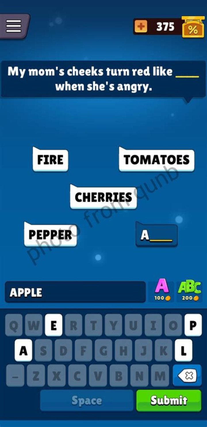 My mom’s cheeks turn red like ____ when she’s angry. Popular Words : Answers