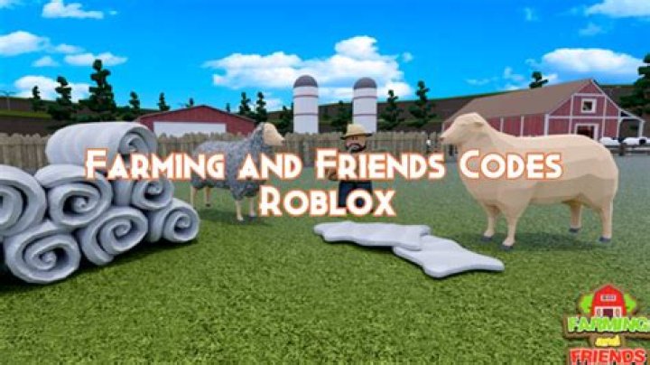 Roblox Farming and Friends Codes (May 2021)