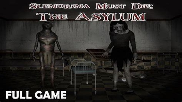 Slendrina Must Die The Asylum