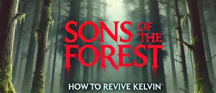 Sons Of The Forest – How to Kelvin!