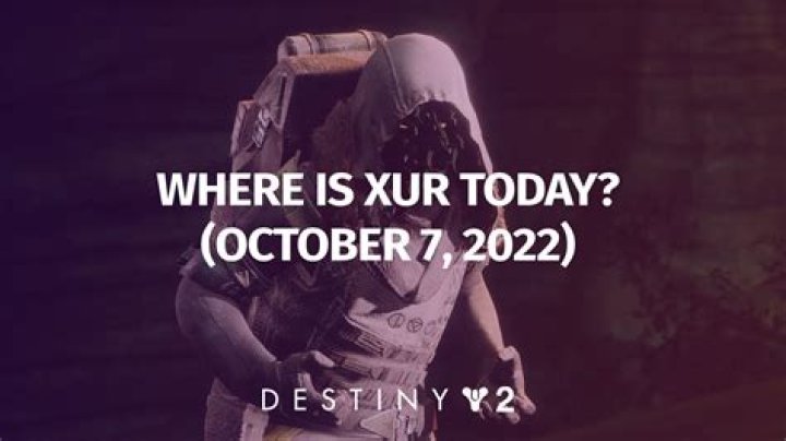 Where is Xur? Xur Location in Destiny 2 November 22, 2019